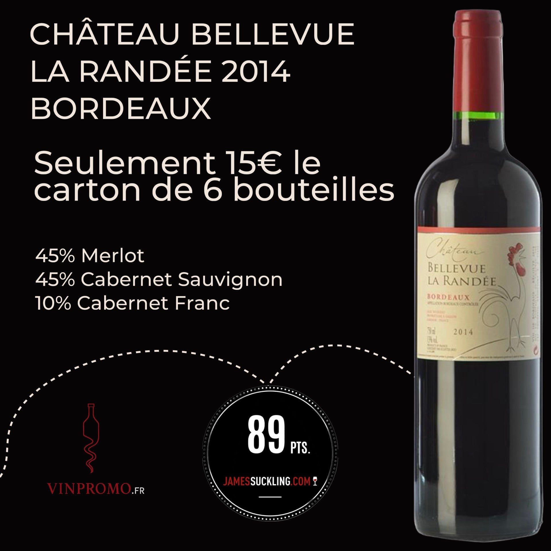 Carton de 6 bouteilles - Château Bellevue la Randée - 2014 - Bordeaux